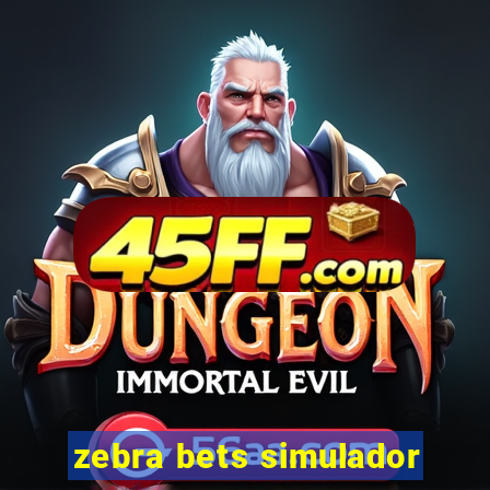 zebra bets simulador